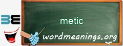 WordMeaning blackboard for metic